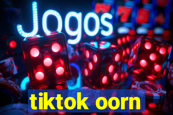 tiktok oorn